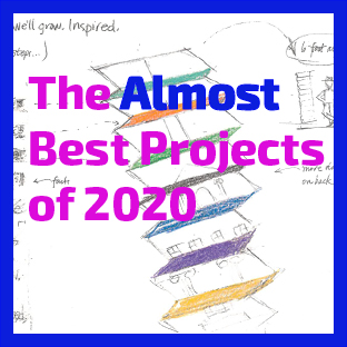 The Almost Best Projects of 2020